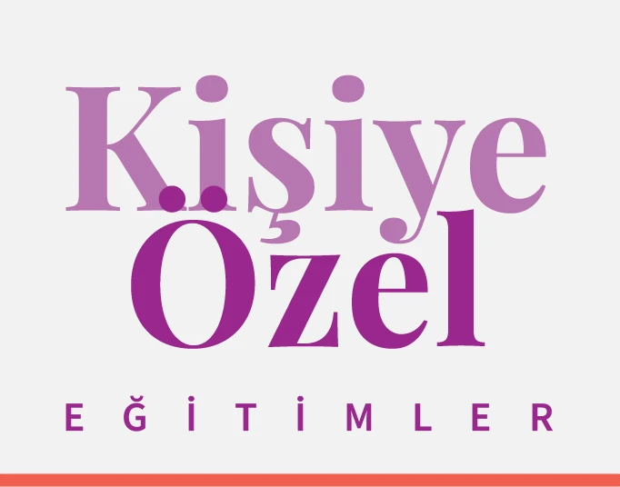 Kişiye Özel Eğitimler